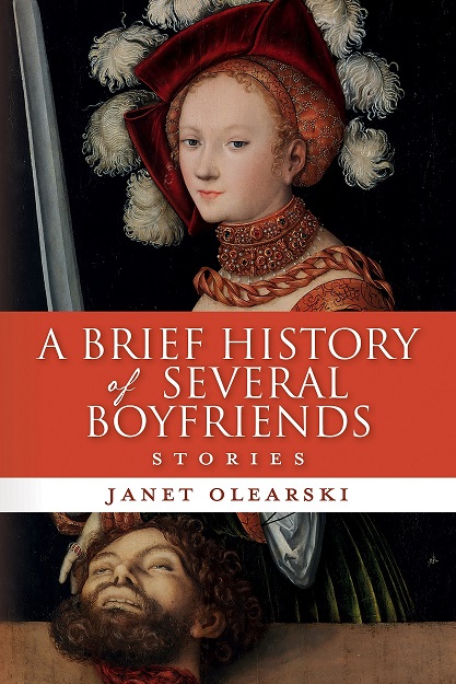 3 A Brief History of Several Boyfriends - janet Olearski